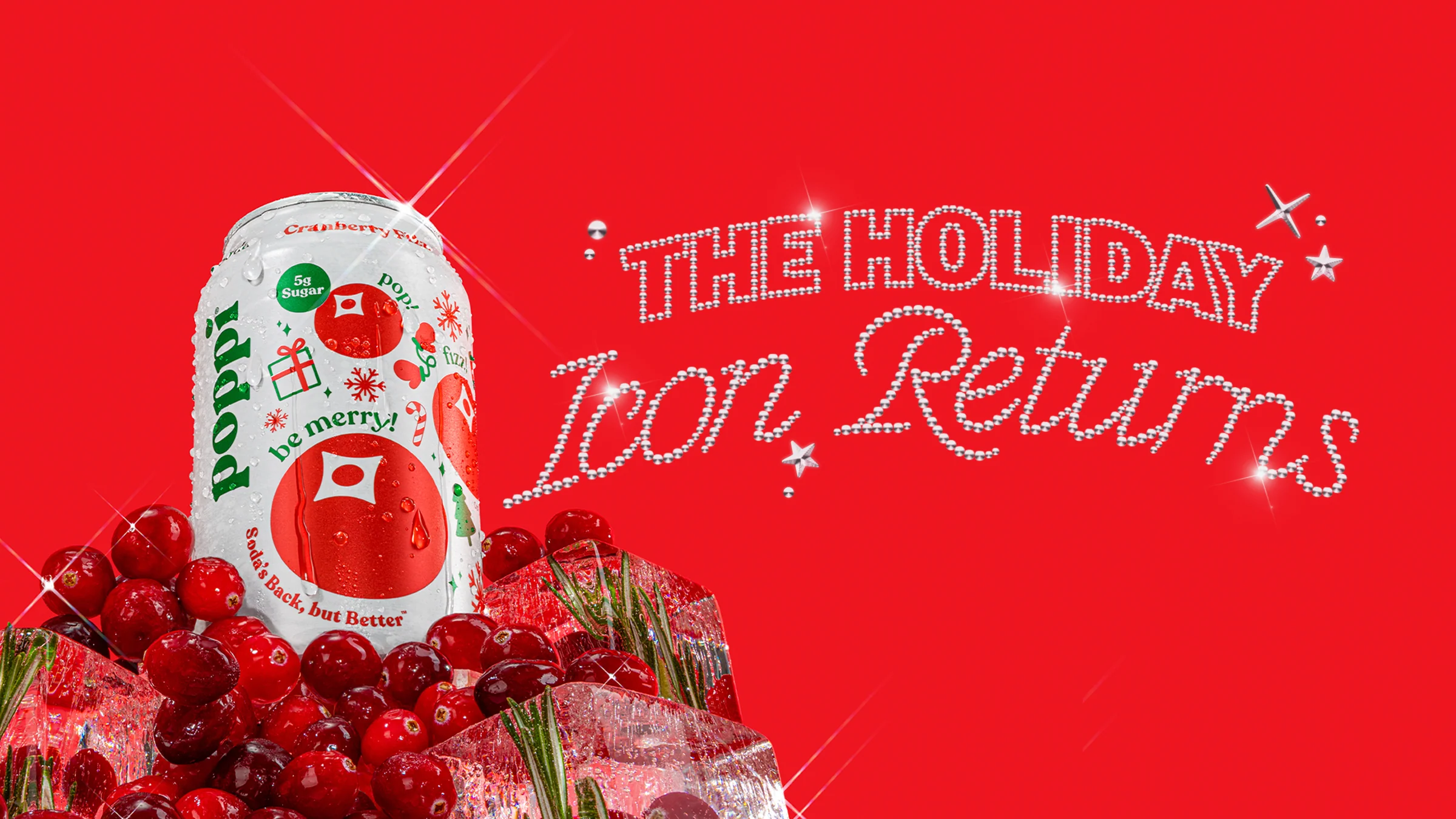 Poppi’s Cranberry Fizz is back - and it’s bringing the holiday cheer!